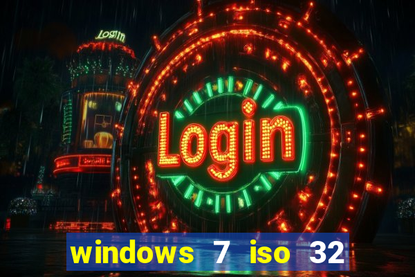 windows 7 iso 32 bits pt-br download